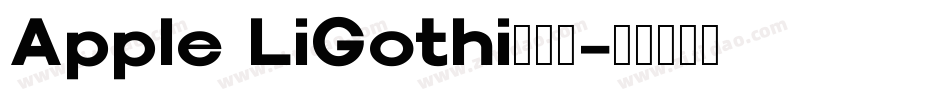 Apple LiGothi手机版字体转换